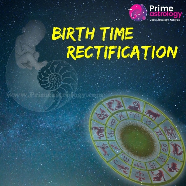 https://primeastrology.com/wp-content/uploads/2020/03/Birth-Time-Rectification-1.jpg